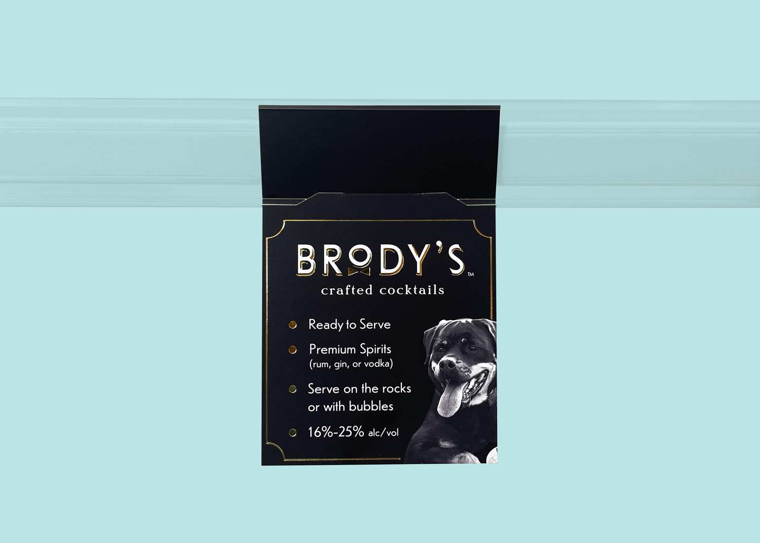 Brody’s Crafted Cocktails  Snap-In Shelf Talkers